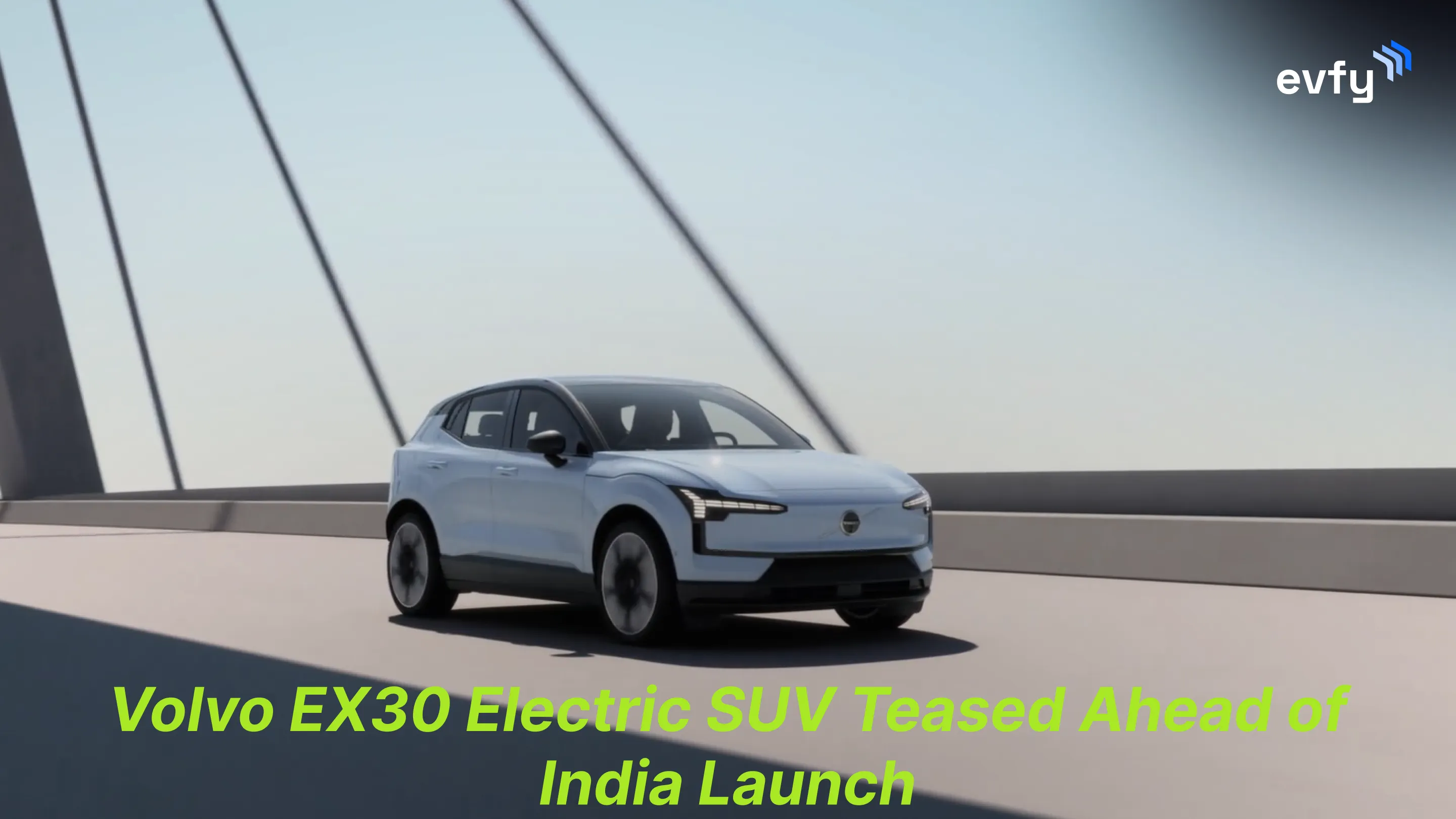 Volvo EX30 Electric SUV Teased Ahead of India Launch